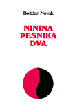 Nina pesnika dva